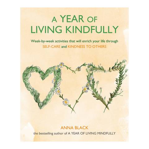 Ryland, Peters & Small A Year of Living Kindfully