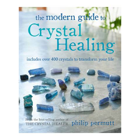 Ryland, Peters & Small The Modern Guide to Crystal Healing