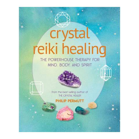 Ryland, Peters & Small Crystal Reiki Healing 9781782498575